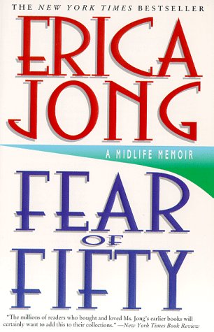 Imagen de archivo de Fear of Fifty: A Midlife Memoir a la venta por Wonder Book