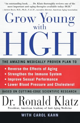 Beispielbild fr Grow Young with HGH: The Amazing Medically Proven Plan to Reverse Aging zum Verkauf von SecondSale