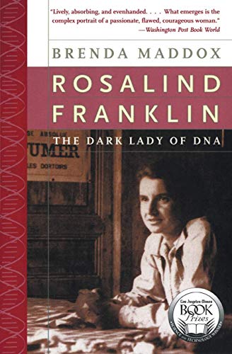 Stock image for Rosalind Franklin: The Dark Lady of DNA for sale by Gulf Coast Books