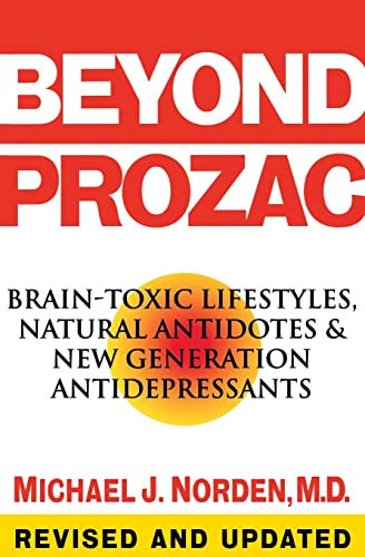 9780060987077: Beyond Prozac: Brain-Toxic Lifestyles, Natural Antidotes & New Generation Antidepressants
