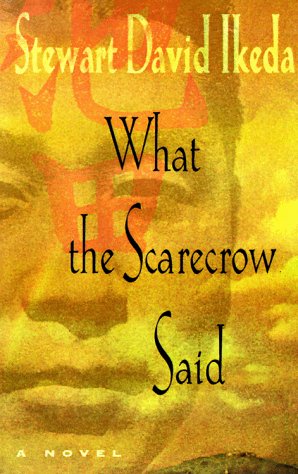 Imagen de archivo de What the Scarecrow Said: Novel, a a la venta por ThriftBooks-Dallas