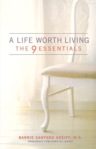 Imagen de archivo de A Life Worth Living: The 9 Essentials a la venta por Wonder Book