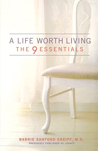 Stock image for A Life Worth Living: The 9 Essentials for sale by Wonder Book