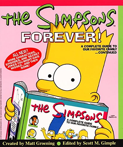 9780060987633: The Simpsons Forever!: A Complete Guide to Our Favorite Family...Continued