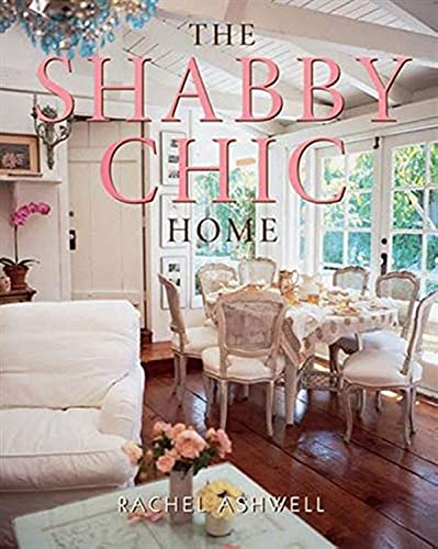 Imagen de archivo de The Shabby Chic Home a la venta por WorldofBooks