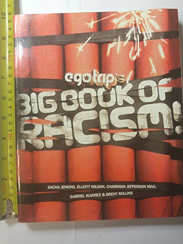 Stock image for ego trip's Big Book of Racism! for sale by Open Books