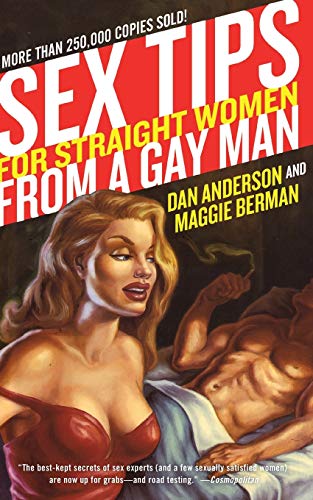 9780060989095: Sex Tips for Straight Women from a Gay Man