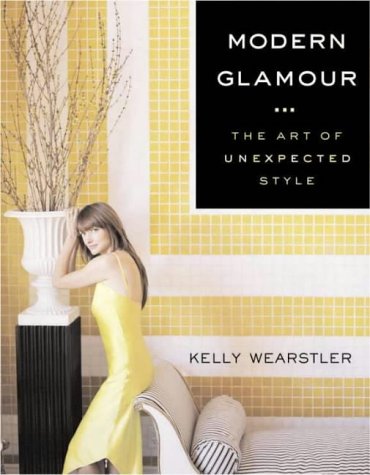 9780060989248: Modern Glamour: The Art of Unexpected Style