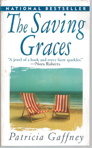 Stock image for The Saving Graces: A Novel (Mass Market Paperback) for sale by SecondSale