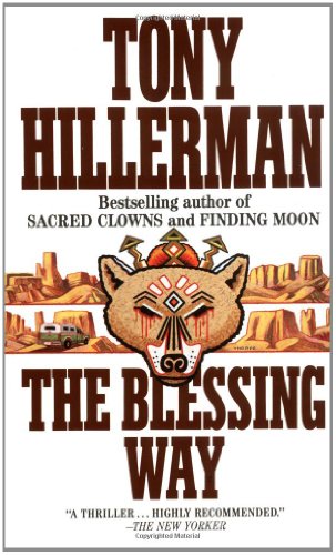 Stock image for The Blessing Way (Joe Leaphorn Novels) for sale by Once Upon A Time Books