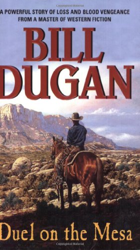Stock image for Duel on the Mesa for sale by Aaron Books