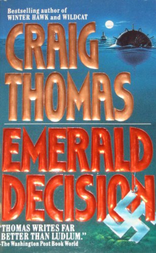 Emerald Decision (9780061000676) by Thomas, Craig