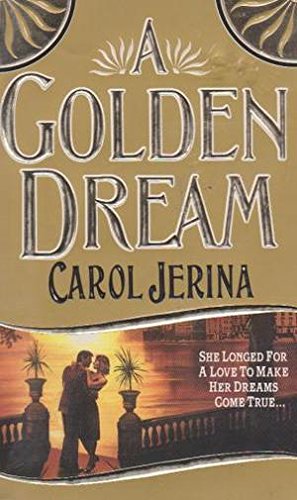 9780061001352: A Golden Dream