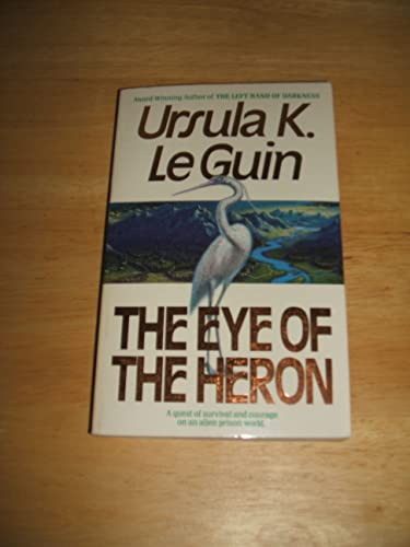 9780061001383: The Eye of the Heron