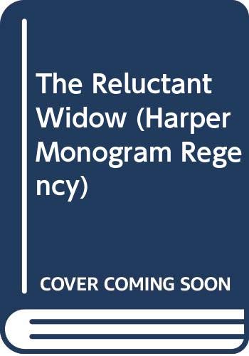 9780061001550: The Reluctant Widow (Harper Monogram Regency)