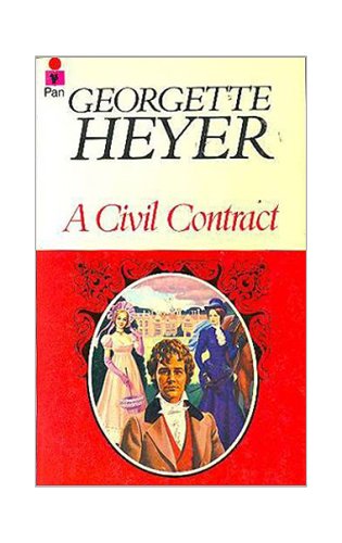 9780061001772: A Civil Contract (Harper Monogram Regency)