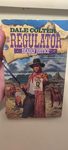 Beispielbild fr The Regulator #03: Deadly Justice zum Verkauf von ThriftBooks-Dallas