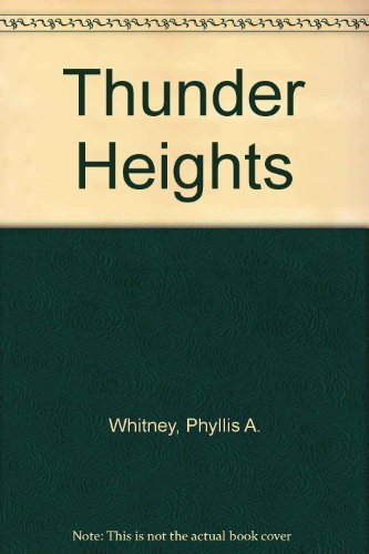 9780061002151: Thunder Heights