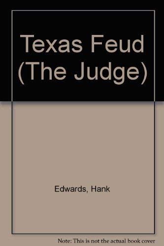 Beispielbild fr Texas Feud (The Judge) zum Verkauf von Once Upon A Time Books