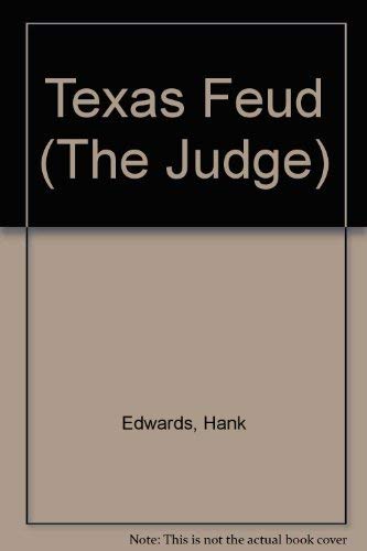 Stock image for Texas Feud (The Judge) for sale by Once Upon A Time Books