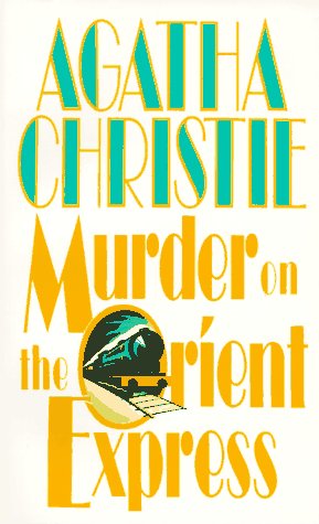 Imagen de archivo de Murder on the Orient Express a la venta por Half Price Books Inc.