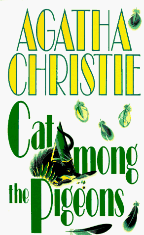 Cat among the Pigeons - Christie, Agatha