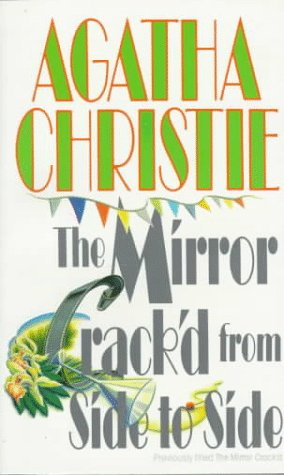 Stock image for The Mirror Crack'D from Side to Side for sale by Better World Books