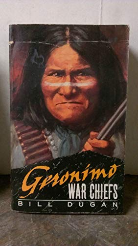 Stock image for Geronimo (War Chiefs) for sale by The Book Garden