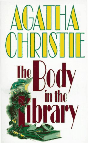 Stock image for The Body in the Library for sale by SecondSale