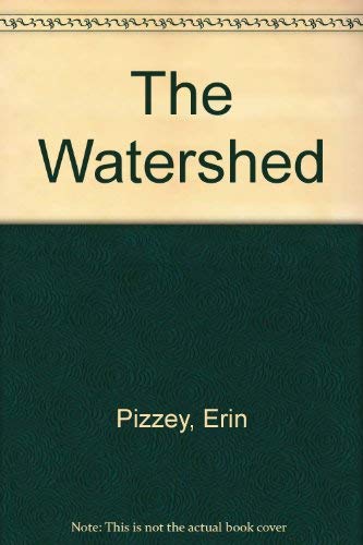 9780061003967: The Watershed