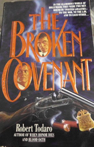 9780061004407: The Broken Covenant