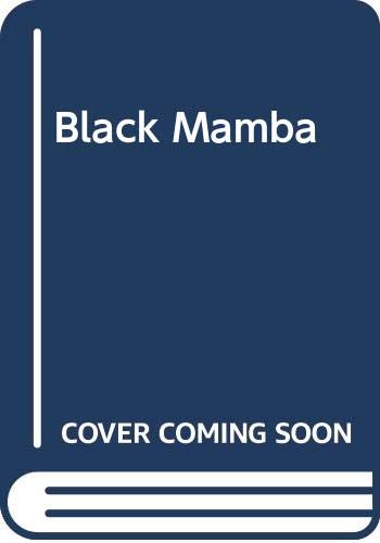 Stock image for Black Mamba for sale by Colorado's Used Book Store