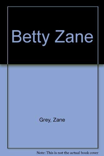 Stock image for Betty Zane for sale by ThriftBooks-Atlanta