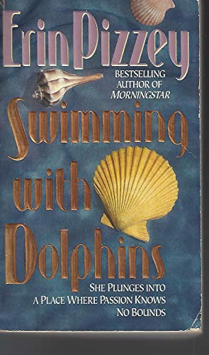 9780061005589: Swimming With Dolphins