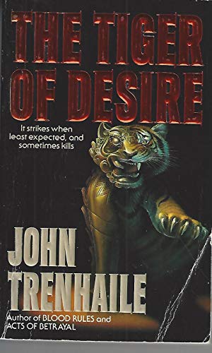 9780061006708: The Tiger of Desire