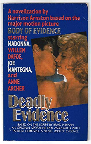 Stock image for Deadly Evidence: Body of Evidence Movie Tie in for sale by ThriftBooks-Atlanta