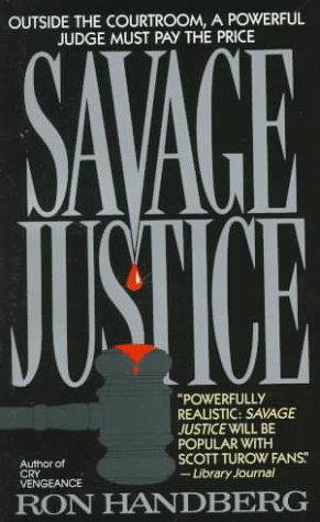 Beispielbild fr Savage Justice zum Verkauf von BooksRun