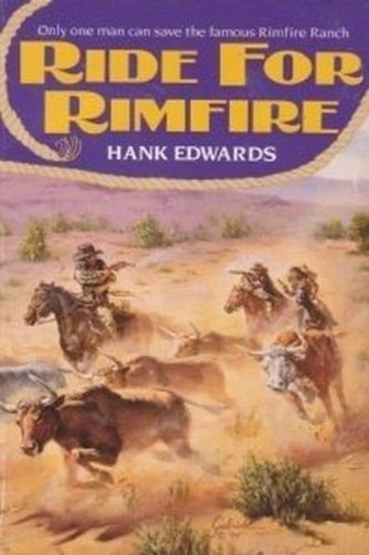 Beispielbild fr Ride for Rimfire zum Verkauf von Wonder Book