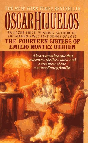 Beispielbild fr The Fourteen Sisters of Emilio Montez O'Brien: A Novel zum Verkauf von Wonder Book