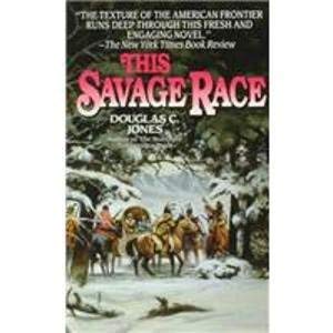 Imagen de archivo de This Savage Race a la venta por Better World Books: West