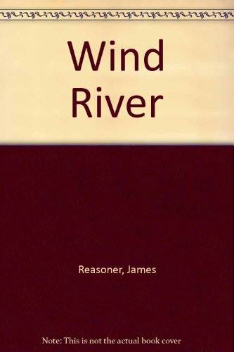 Stock image for Wind River for sale by Idaho Youth Ranch Books