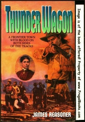 Thunder Wagon (9780061007729) by Reasoner, James