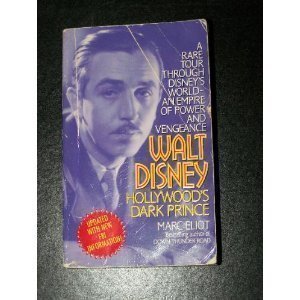 Stock image for Walt Disney : Hollywood's Dark Prince for sale by Better World Books