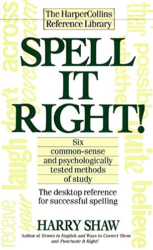 Imagen de archivo de Spell It Right! The Desktop Reference for Successful Spelling a la venta por Hawking Books