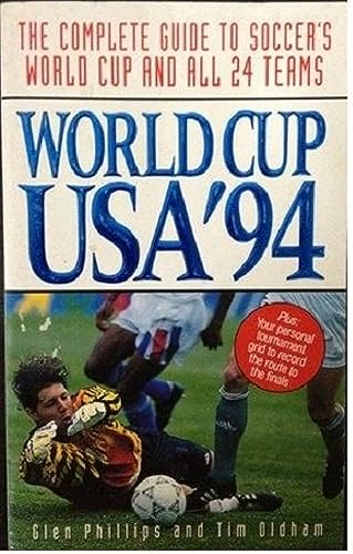 Stock image for World Cup USA '94: The Complete Guide to Soccer's World Cup and All 24 Teams for sale by HPB-Ruby