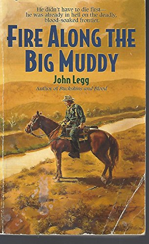 Stock image for Fire Along the Big Muddy for sale by WorldofBooks