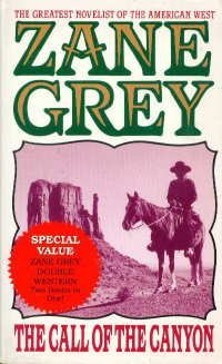 Imagen de archivo de The Call of the Canyon/the Mysterious Rider (Double Western) a la venta por Once Upon A Time Books