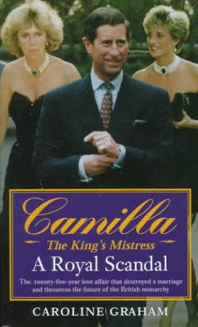 Beispielbild fr Camilla: The King's Mistress zum Verkauf von Wonder Book