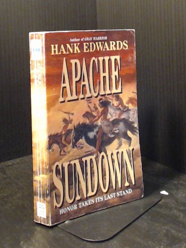 Beispielbild fr Apache Sundown zum Verkauf von Top Notch Books