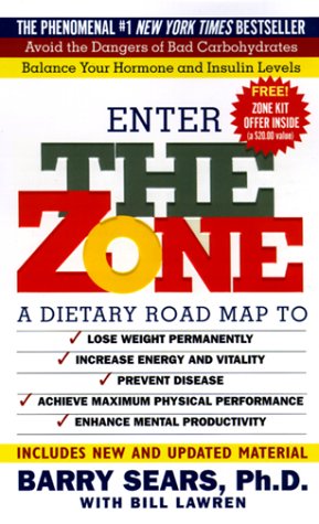 9780061010002: The Zone: A Dietary Road Map to Lose Weight Permanently Reset Your Generic Code Prevent Disease Achieve Maximum Physical Performance
